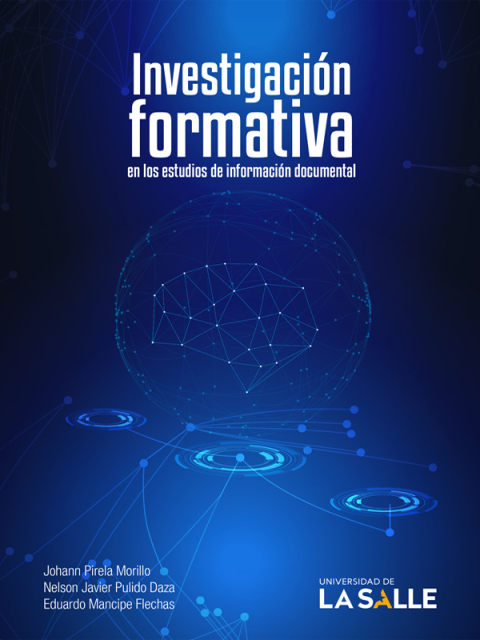 Cover image for book Investigación formativa en los estudios de información documental