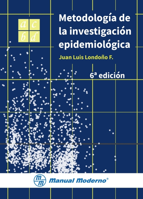 Cover image for book Metodología de la investigación epidemiológica