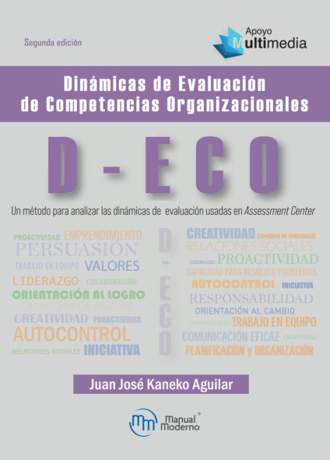Cover image for book D-ECO - Dinámicas de Evaluación de Competencias Organizacionales. Un método para analizar las dinámicas de evaluación usadas en Assessment Center