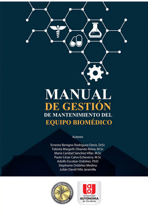 Cover image for book Manual de gestión de mantenimiento del equipo biomédico.