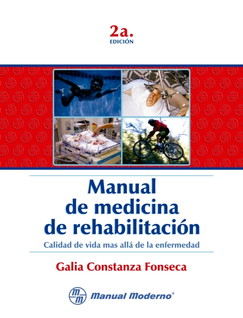 Cover image for book Manual de medicina de rehabilitación. Calidad de vida más allá de la enfermedad