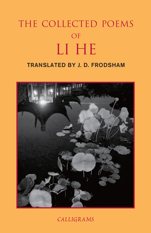 Cover image for book The Collected Poems of Li He
