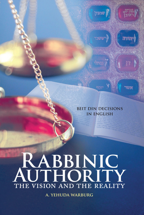 Cover image for book Rabbinic Authority, Volume 1