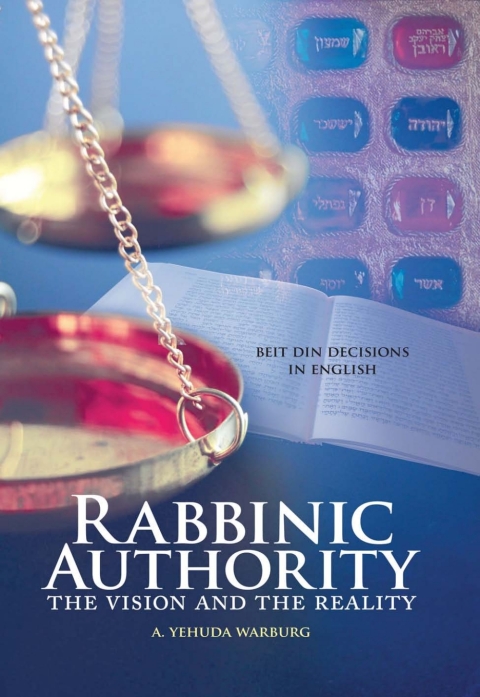 Cover image for book Rabbinic Authority, Volume 1