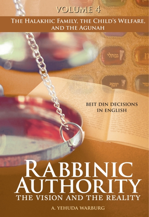 Cover image for book Rabbinic Authority, Volume 4