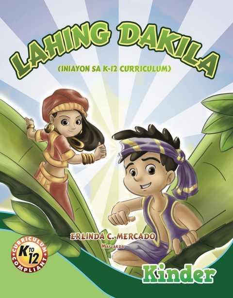 Cover image for book Lahing Dakila Kinder (Iniayon sa K-12 Curriculum)
