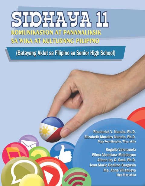 Cover image for book Sidhaya 11: Komunikasyon at Pananaliksik sa Wika at Kulturang Pilipino (Batayang Aklat sa Filipino sa Senior High School)