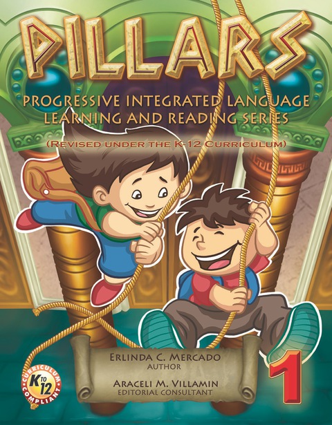 Cover image for book PILLARS (Progressive Integrated Language Learning and Reading Series) Grade 1 (K-12 Edition)