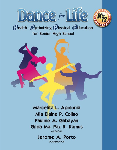 Cover image for book Dance for Life: Health-Optimizing Physical Education (HOPE 3) for Senior High School