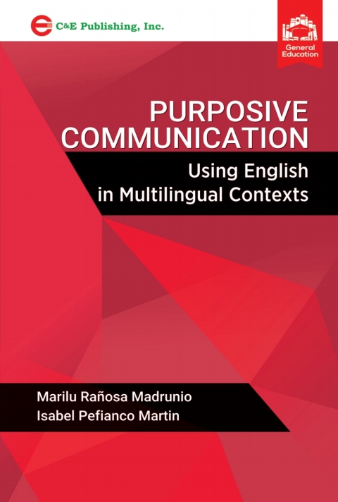 Cover image for book Purposive Communication: Using English in Multilingual Contexts