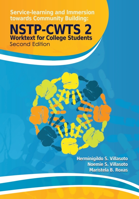 Cover image for book Service-Learning and Immersion Towards Community Building: NSTP-CWTS 2 Worktext for College Students