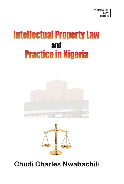 Cover image for book Intellectual Property and Law in Nigeria
