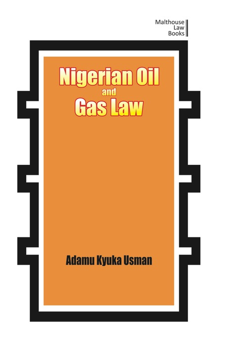 Cover image for book Nigerian Oil and Gas Industry Laws