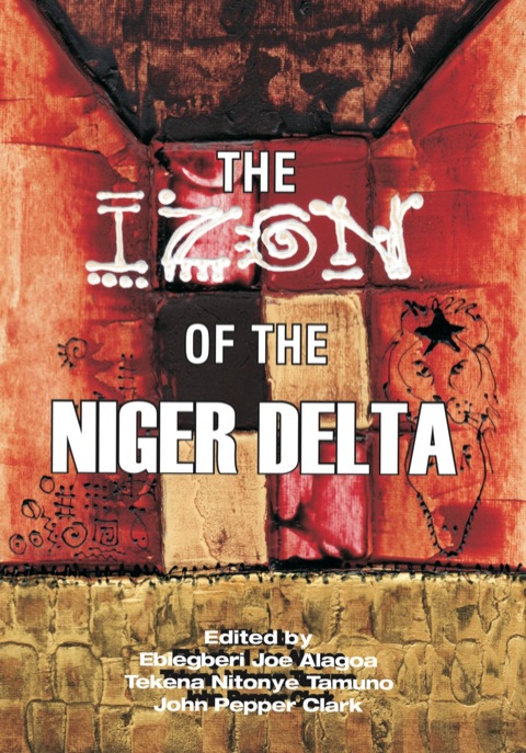 Cover image for book The Izon of the Niger Delta