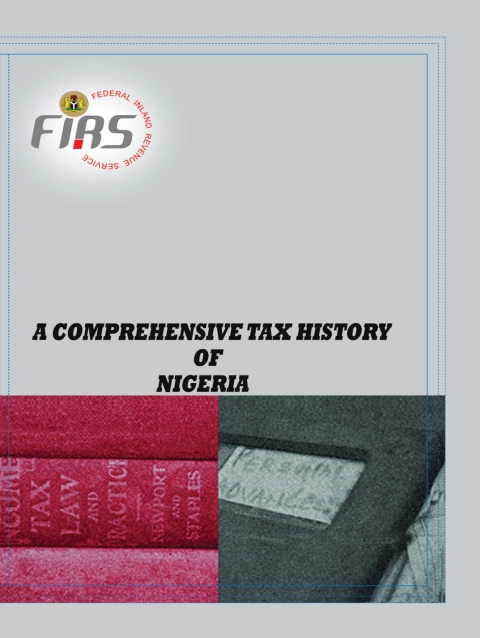 Cover image for book A Comprehensive Tax History of Nigeria