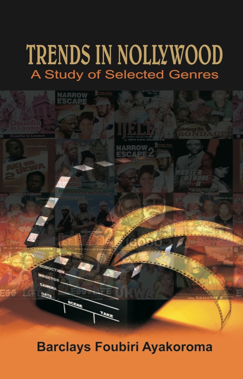 Cover image for book Ayakoroma: Trends in Nollywood