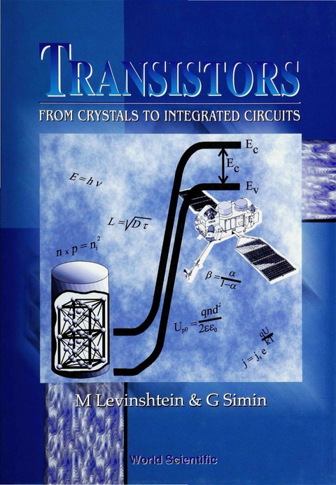 Cover image for book Transistors: From Crystals To Integrated Circuits