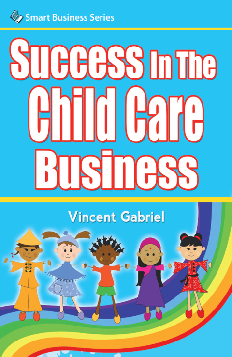 Cover image for book Success In the Child Care Business