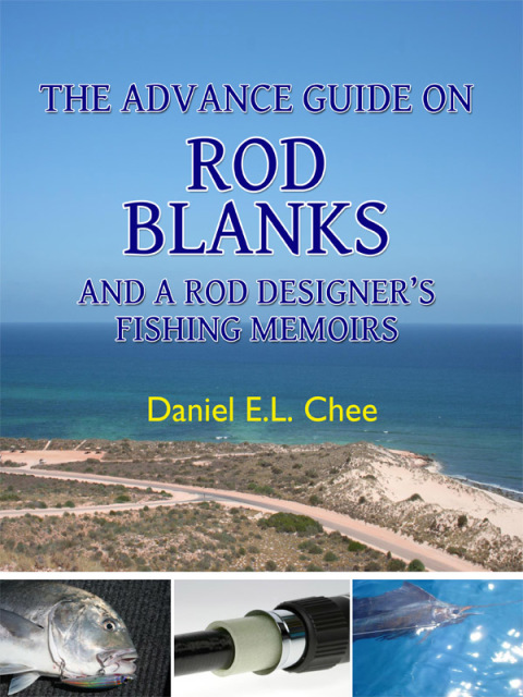Cover image for book The Advance Guide On Rod Blanks and a Rod Designer's Fishing Memoirs
