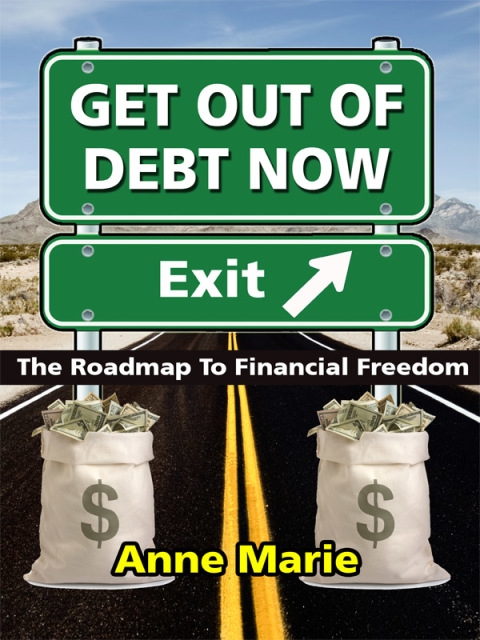 Cover image for book Get Out of Debt Now: The Roadmap to Financial Freedom