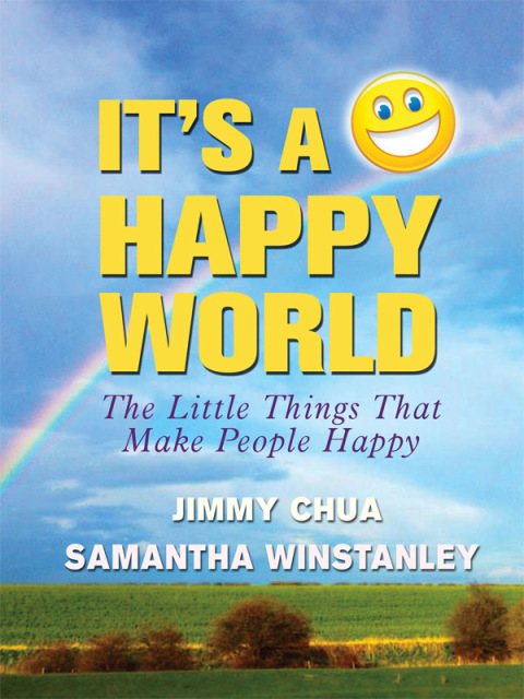 Cover image for book It's a Happy World: The Little Things That Make People Happy