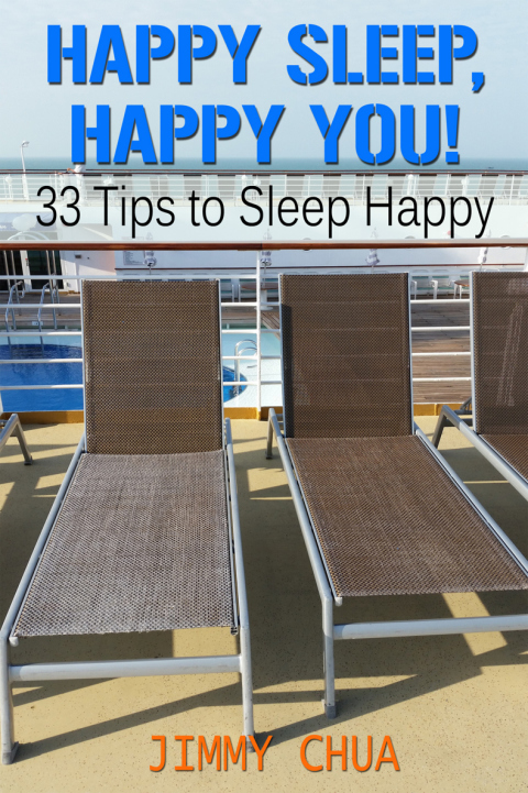 Cover image for book Happy Sleep, Happy You! 33 Tips to Sleep Happy