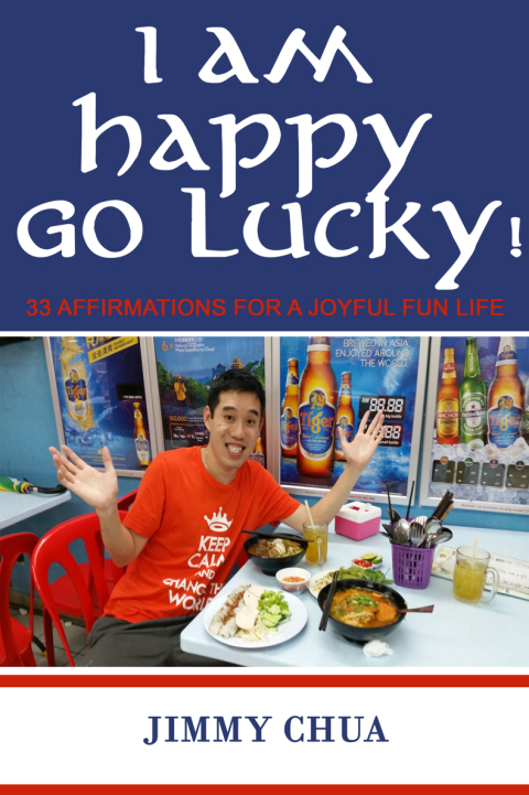 Cover image for book I am Happy Go Lucky! 33 Affirmations for a Joyful Fun Life