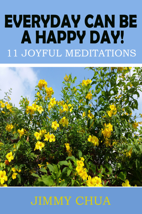 Cover image for book Everyday Can Be A Happy Day! 11 Joyful Meditations