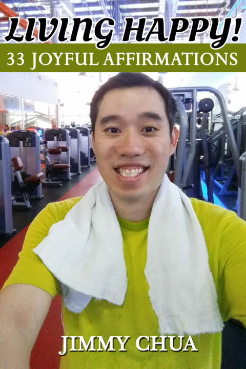 Cover image for book Living Happy! 33 Joyful Affirmations