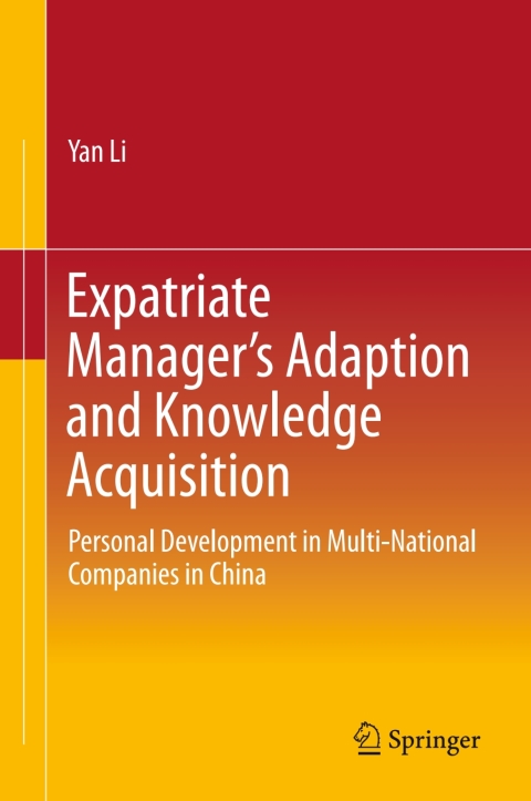 Cover image for book Expatriate Manager’s Adaption and Knowledge Acquisition