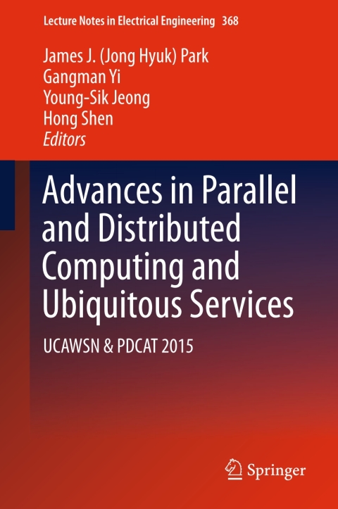 Cover image for book Advances in Parallel and Distributed Computing and Ubiquitous Services