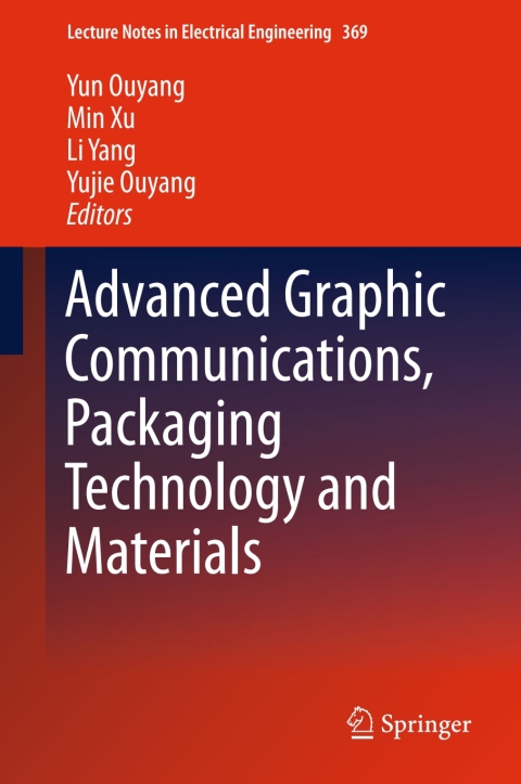 Cover image for book Advanced Graphic Communications, Packaging Technology and Materials