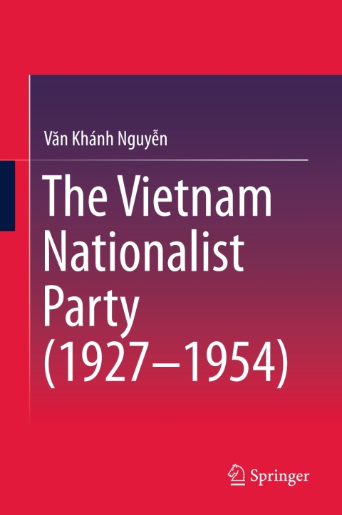 Cover image for book The Vietnam Nationalist Party (1927-1954)