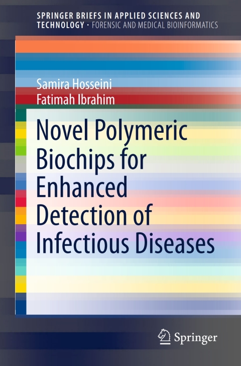 Novel Polymeric Biochips for Enhanced Detection of Infectious Diseases 
