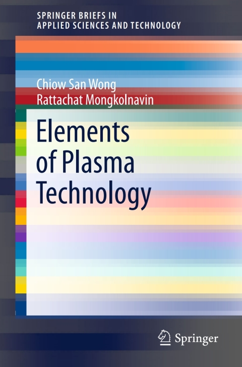Cover image for book Elements of Plasma Technology