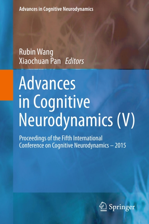 Cover image for book Advances in Cognitive Neurodynamics (V)