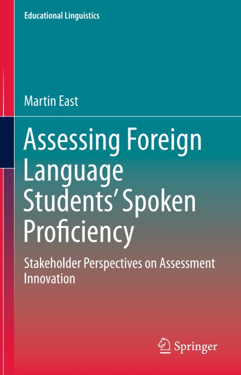 Cover image for book Assessing Foreign Language Students’ Spoken Proficiency
