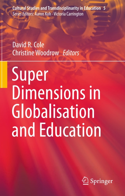 Cover image for book Super Dimensions in Globalisation and Education