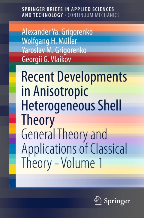Cover image for book Recent Developments in Anisotropic Heterogeneous Shell Theory