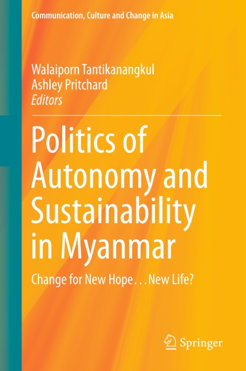Cover image for book Politics of Autonomy and Sustainability in Myanmar
