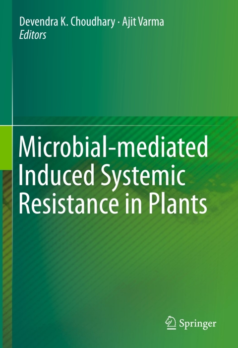 Cover image for book Microbial-mediated Induced Systemic Resistance in Plants