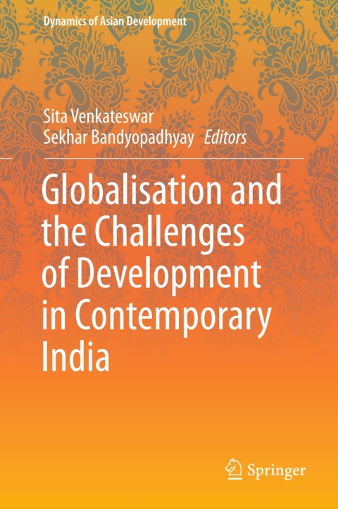 Cover image for book Globalisation and the Challenges of Development in Contemporary India