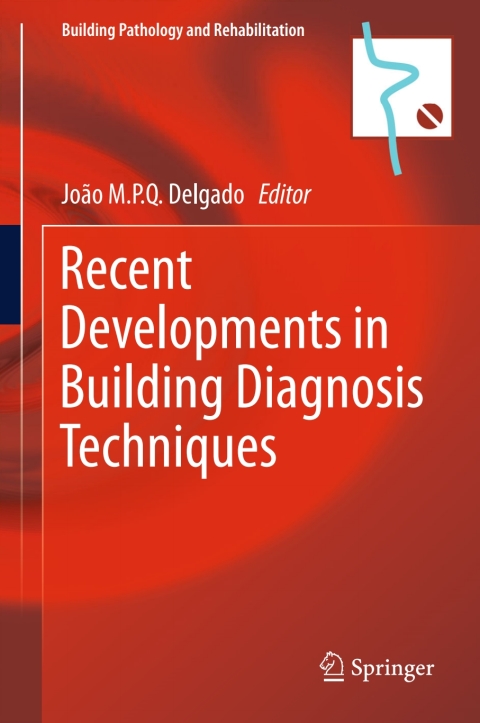Cover image for book Recent Developments in Building Diagnosis Techniques