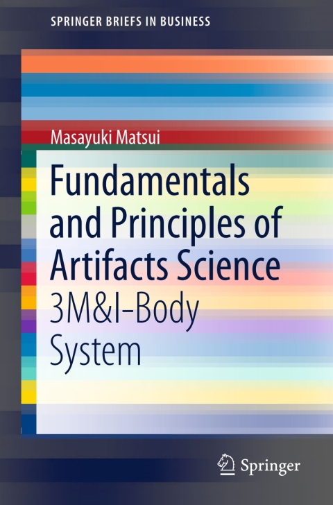 Fundamentals and Principles of Artifacts Science 