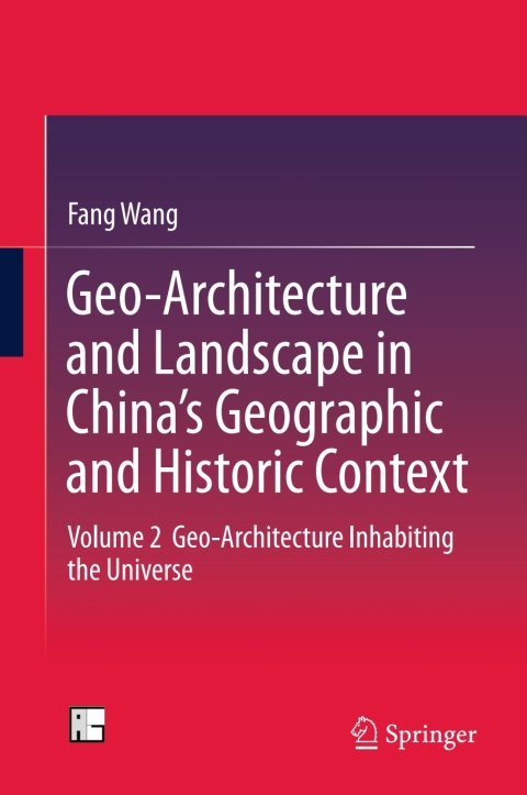 Cover image for book Geo-Architecture and Landscape in China’s Geographic and Historic Context