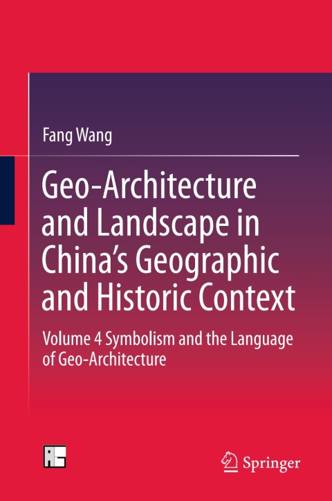 Cover image for book Geo-Architecture and Landscape in China’s Geographic and Historic Context
