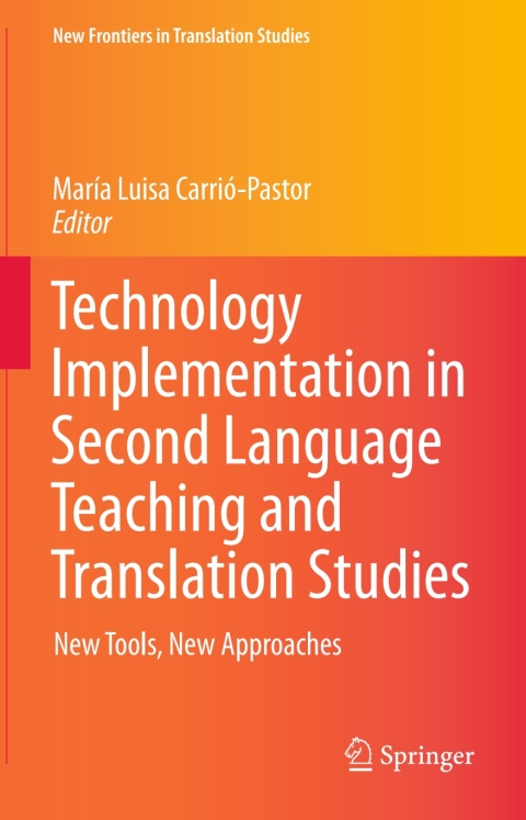 Cover image for book Technology Implementation in Second Language Teaching and Translation Studies