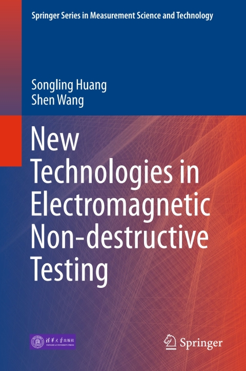 New Technologies in Electromagnetic Non-destructive Testing 