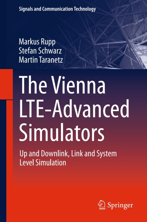 Cover image for book The Vienna LTE-Advanced Simulators