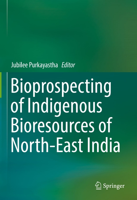 Cover image for book Bioprospecting of Indigenous Bioresources of North-East India
